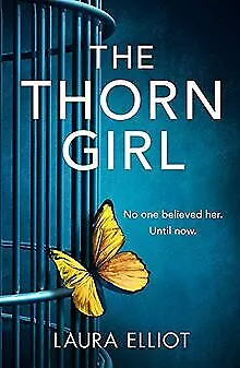 The Thorn Girl de Elliot, Laura | Livre | état très bon