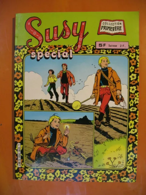 Susy spécial. Les aventures de Danny.Collection Primevère N° 4 du 12/1981.Aredit