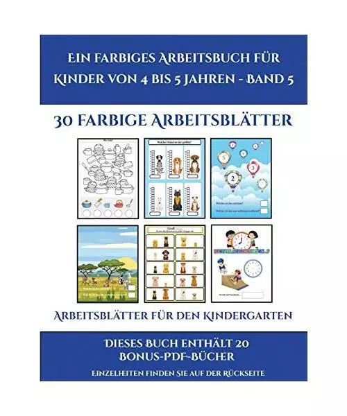 GER-ARBEITSBLATTER FUR DEN KIN (Arbeitsblätter Für Den Kindergarten, Band 5),