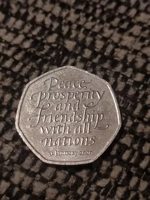 BREXIT 50p Pence January 2020 Peace Prosperity and Friendship with all Nations