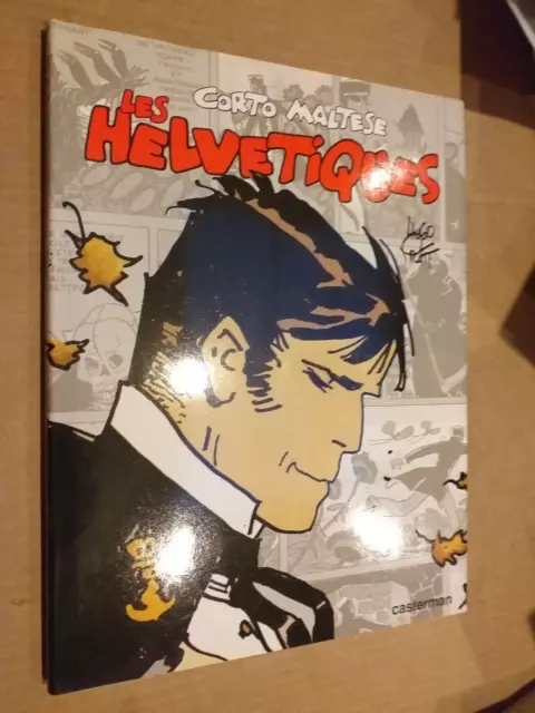 Corto Maltese Les Helvétiques première édition 1988 (2315) tbe Hugo Pratt