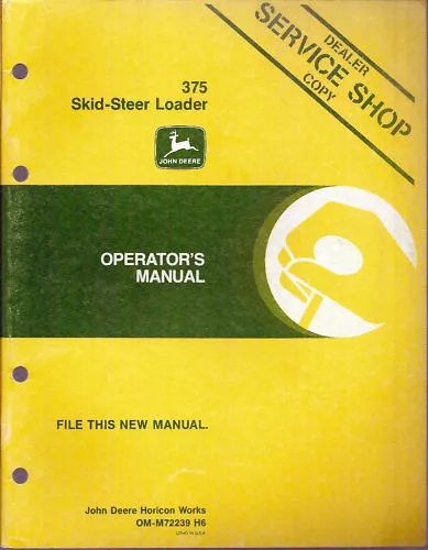 John Deere 375 Skid Steer Loader  Operator's Manual