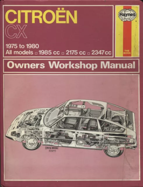 Citroen CX petrol 1975 to 1980 Haynes Manual 1980 good condition free p&p UK