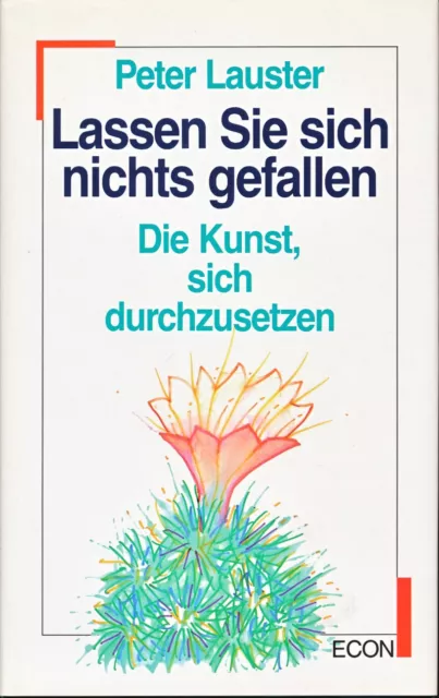 Lassen Sie sich nichts gefallen - Peter Lauster - Sehr guter Zustand