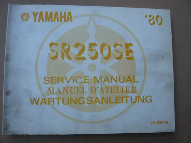 Yamaha SR250 SE aus 1980 Wartungsanleitung_Service Manual_Manuel D ´ Atelier