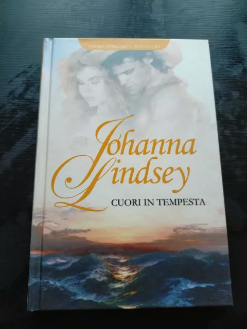 Joanna Lindsey Cuori In Tempesta - M2