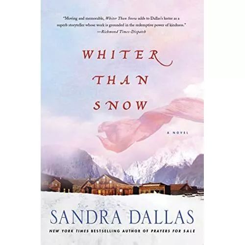 Whiter Than Snow - Paperback NEW Sandra Dallas 2011-03