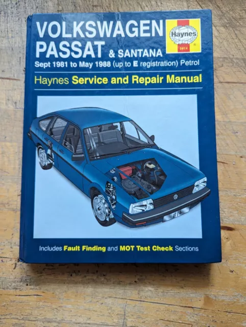 VW Passat & Santana (Petrol) Haynes Workshop Manual 1981-1988