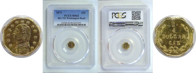 1872 Quarter Dollar California Fractional Gold PCGS MS-62 BG-722