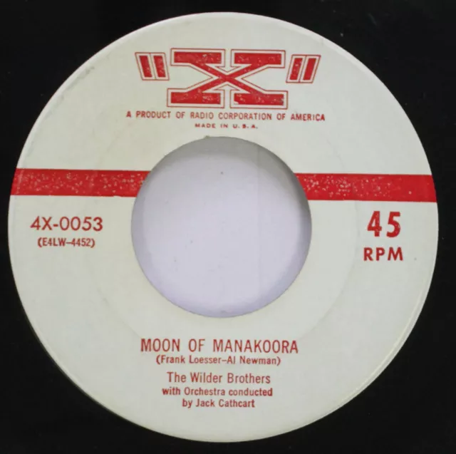 Pop 45 The Wilder Brothers - Moon Of Manakoora / Down In The Bottom Of The Well