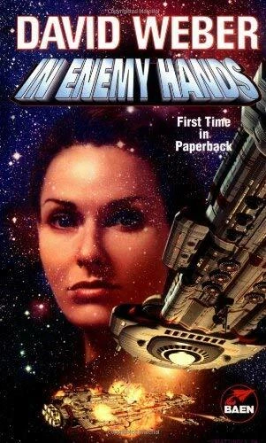 In Enemy Hands Mass Market Paperbound David Weber