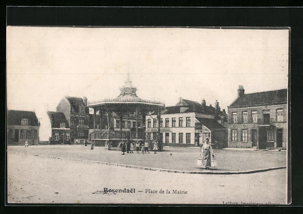 CPA Rosendael, Place de la Mairie