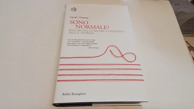 SONO NORMALE? DUE SECOLI DI RICERCA OSSESSIVA DELLA «NORMA» ,CHANEY SARAH - 1f25 SONO NORMALE? DUE SECOLI DI RICERCA OSSESSIVA DELLA «NORMA» ,CHANEY SARAH - 1f25