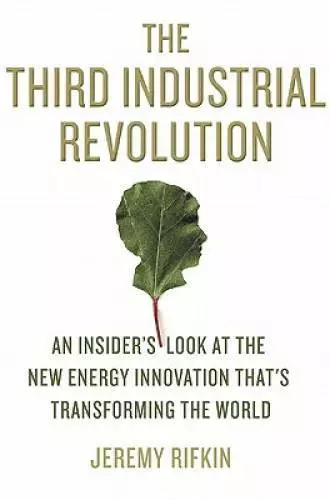 The Third Industrial Revolution: How Lateral Power Is Transforming Energy - GOOD