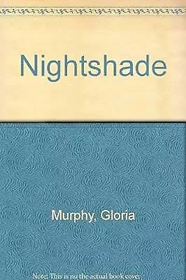 Nightshade, Murphy, Gloria, Used; Acceptable Book
