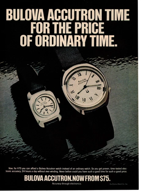 1976 Bulova Accutron Time For The Price Of Ordinary Time $75 Watch Print Ad