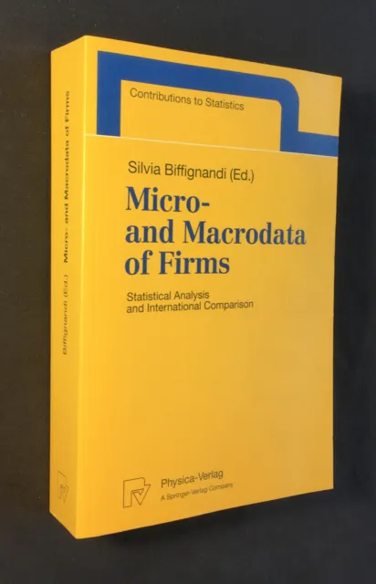 Silvia Biffignardi MICRO- AND MACRODATA OF FIRMS Statistical Analysis