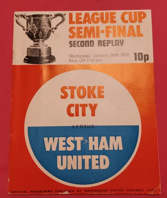 1971/72 STOKE CITY v WEST HAM UNITED  LEAGUE CUP SEMI-FINAL 2ND REPLAY  26/01/72