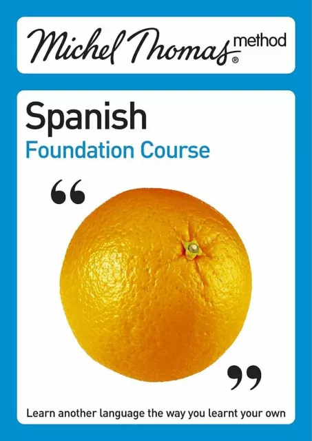 Learn Spanish with the Michel Thomas method (4 COURSES AVAILABLE)