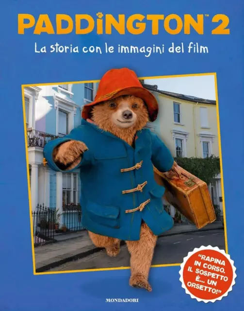 paddington 2 la storia con le immagini del film ediz a colori gurney stella 8804