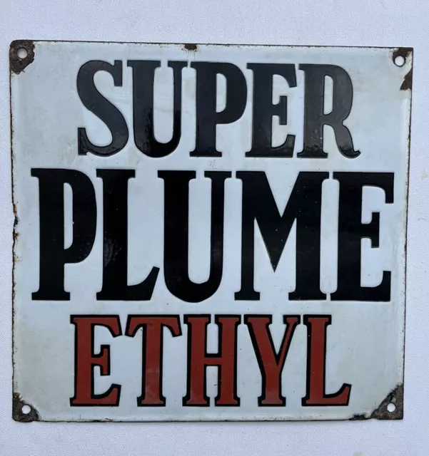 OLD ORIGINAL SUPER PLUME ETHYL ENAMEL GARAGE SIGN VINTAGE PETROL CAR 30,5x29 cm