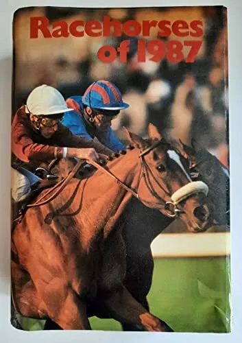 Racehorses of 1987 by Timeform Hardback Book The Cheap Fast Free Post