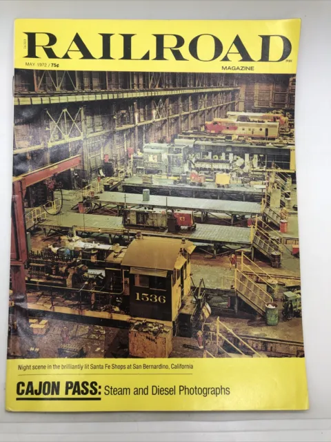 Railroad Magazine Train Locomotive Related Back Issue May 1972 Cajon Pass