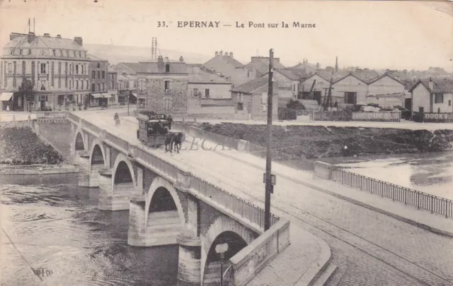 FRANCE - Epernay - Le Pont sur la Marne 1916