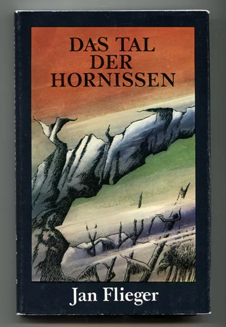 Das Tal der Hornissen . Jan Flieger . Militärverlag 1988