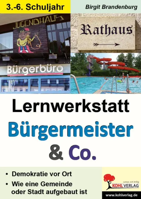 Lernwerkstatt Bürgermeister & Co ~ Birgit Brandenburg ~  9783960402305