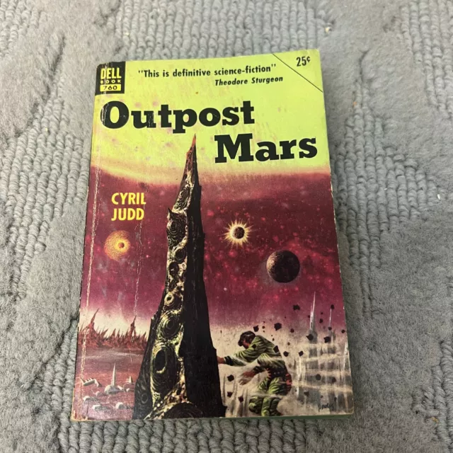 Outpost Mars Science Fiction Paperback Book by Cyril Judd from Dell Books 1952