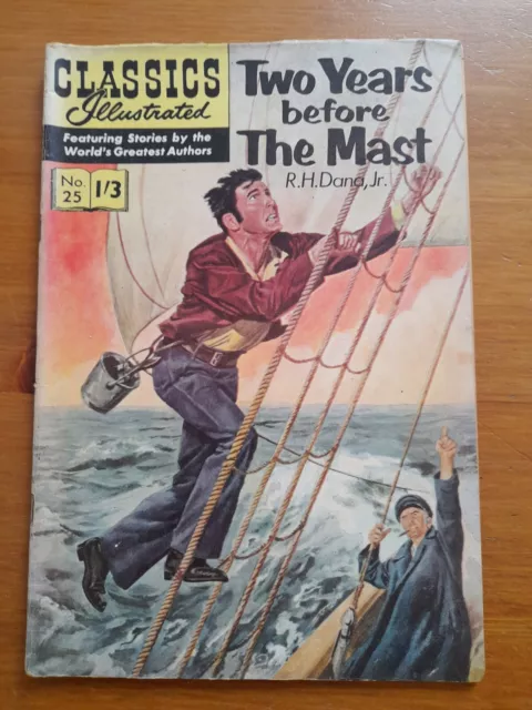 Classics Illustrated #25 VGC- 3.5 Two Years before the Mast R.H. Dana Jr HRN 136