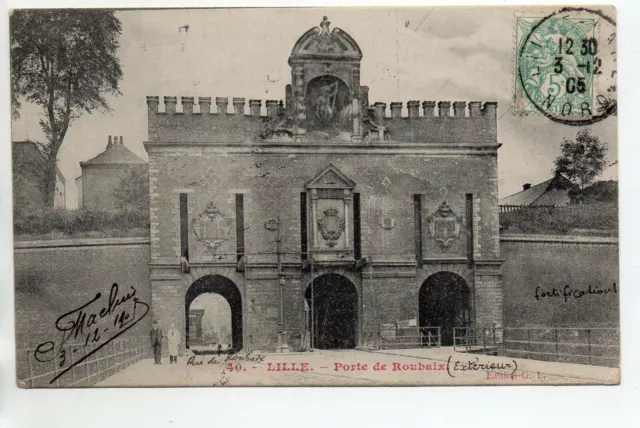 LILLE - Nord - CPA 59 - la porte de Roubaix