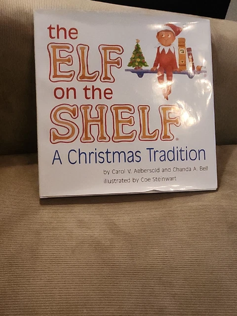 The Elf on the Shelf: A Christmas Tradition - Carol Aebersold - Book Only 