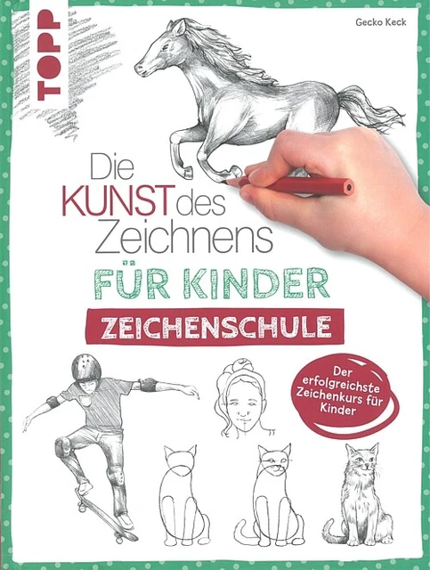 Die Kunst des Zeichnens für Kinder Zeichenschule Handbuch/Anleitung/Zeichenkurs