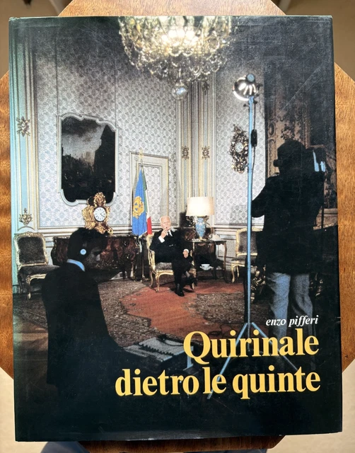 QUIRINALE DIETRO LE Quinte, Enzo Pifferi, Hardback, 1984, excellent ...