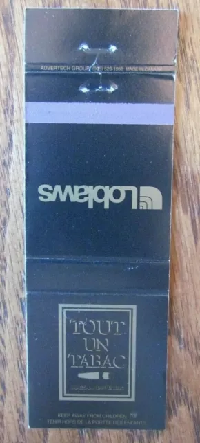 Tout Un Tabac At Loblaws Ontario Quebec Tobacco Matchbook Cover Matchcover -E24
