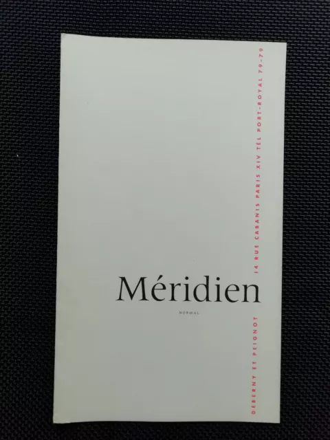 DEBERNY & PEIGNOT Paris - fonderie typographique - dépliant Méridien Normal