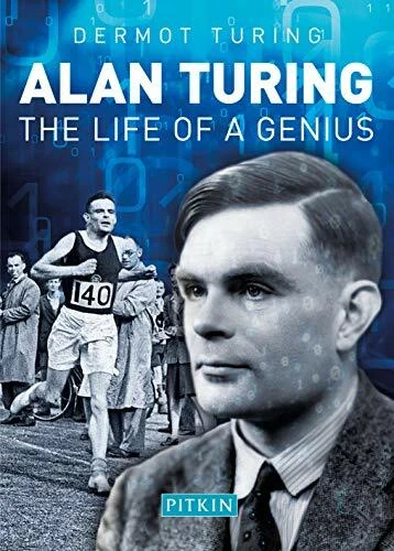 ALAN TURING: LA Vie De A Genius Par Turing Dermot Neuf Livre ,Gratuit ...