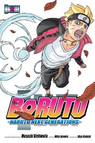 NEW Boruto: Naruto Next Generations, Vol. 12 By Masashi Kishimoto Paperback