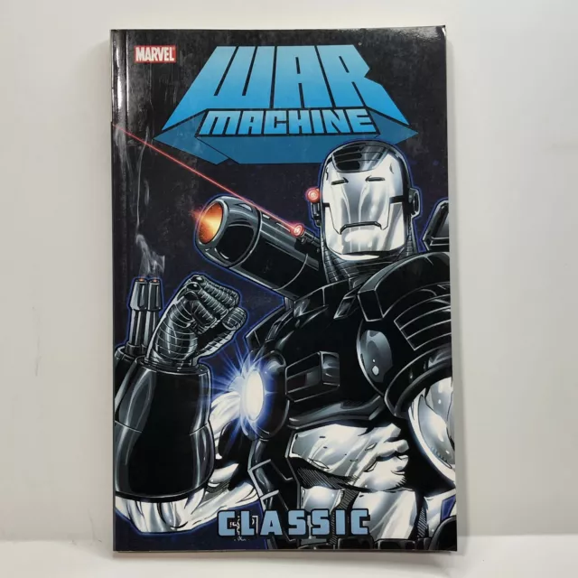 War Machine: Classic TPB / Softcover Graphic Novel - 2010 Marvel First Printing