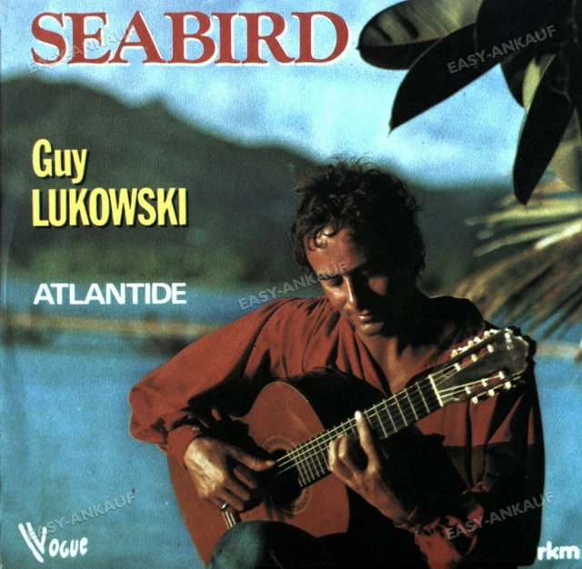 GUY LUKOWSKI - Seabird / Atlantide 7in 1979 (VG/VG) . EUR 3,99 ...