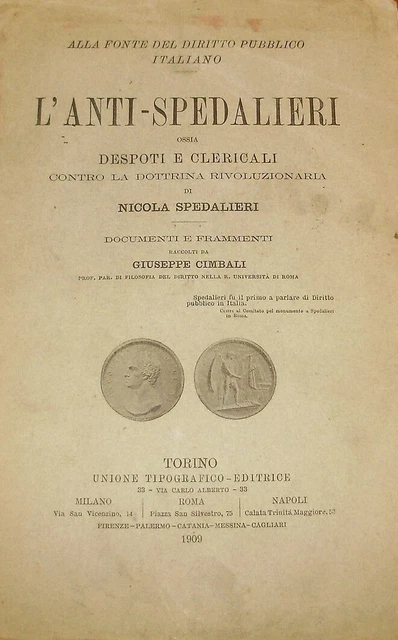 L’Anti-Spedalieri - Giuseppe Cimbali / Nicola Spedalieri - Ed. UTET Unione Ti...
