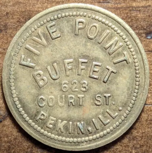 Pekin, Illinois IL Five Point Buffet 623 Court St. 10¢ Trade Token