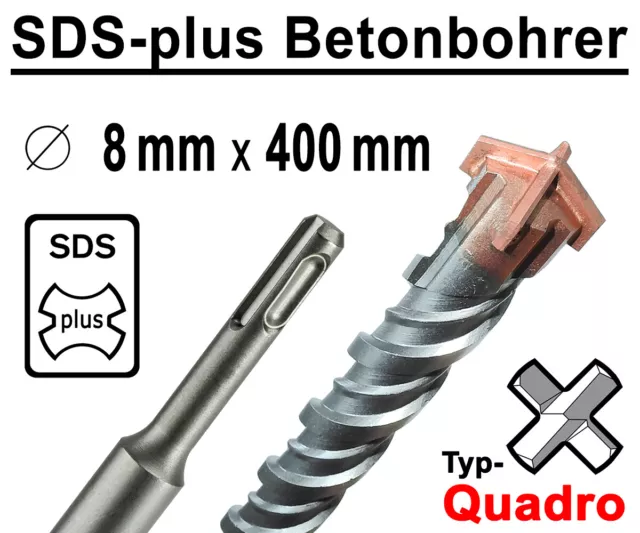 SDS-plus Betonbohrer Ø 8 mm  x 400mm Lang Quadro Bohrer Hammerbohrer Steinbohrer