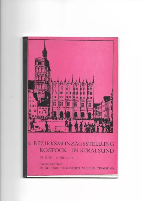 Orig. Katalog zur 6. Bezirksmünzausstellung Rostock – in Stralsund 1978