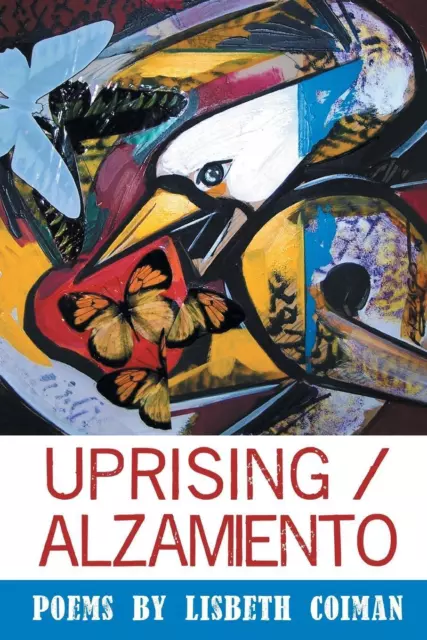 Lisbeth Coiman | Uprising / Alzamiento | Taschenbuch | Englisch (2021)