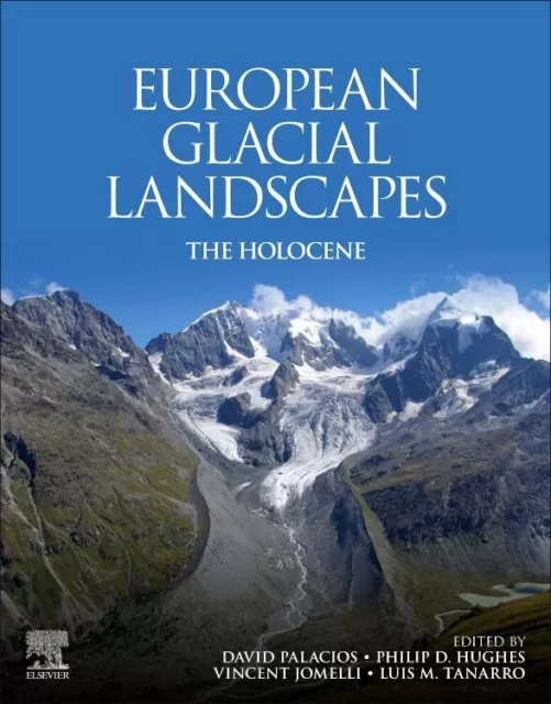 Européenne Glaciaire Paysages: The Holocène Par , Neuf Livre , Gratuit