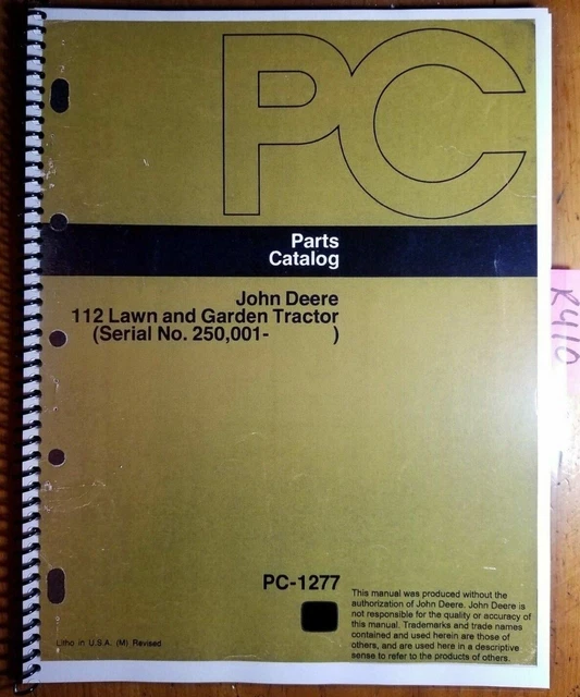 JOHN DEERE 112 Lawn & Garden Tractor S/N 250001 Parts Catalog Manual