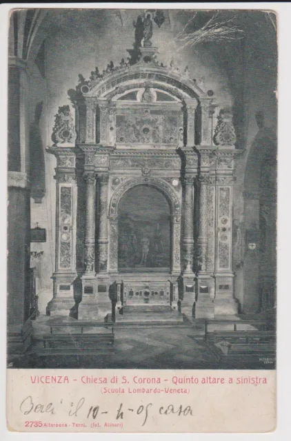 1905 - Antica Cartolina Di Vicenza - Chiesa Di S. Corona Altare - Ed. Alterocca